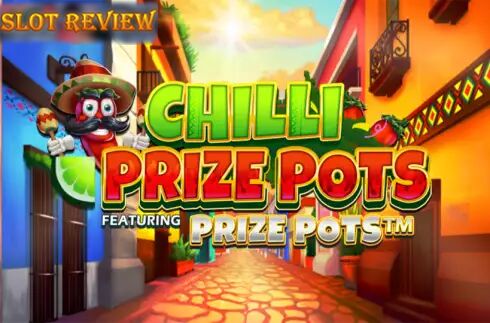 Chilli Prize Pots